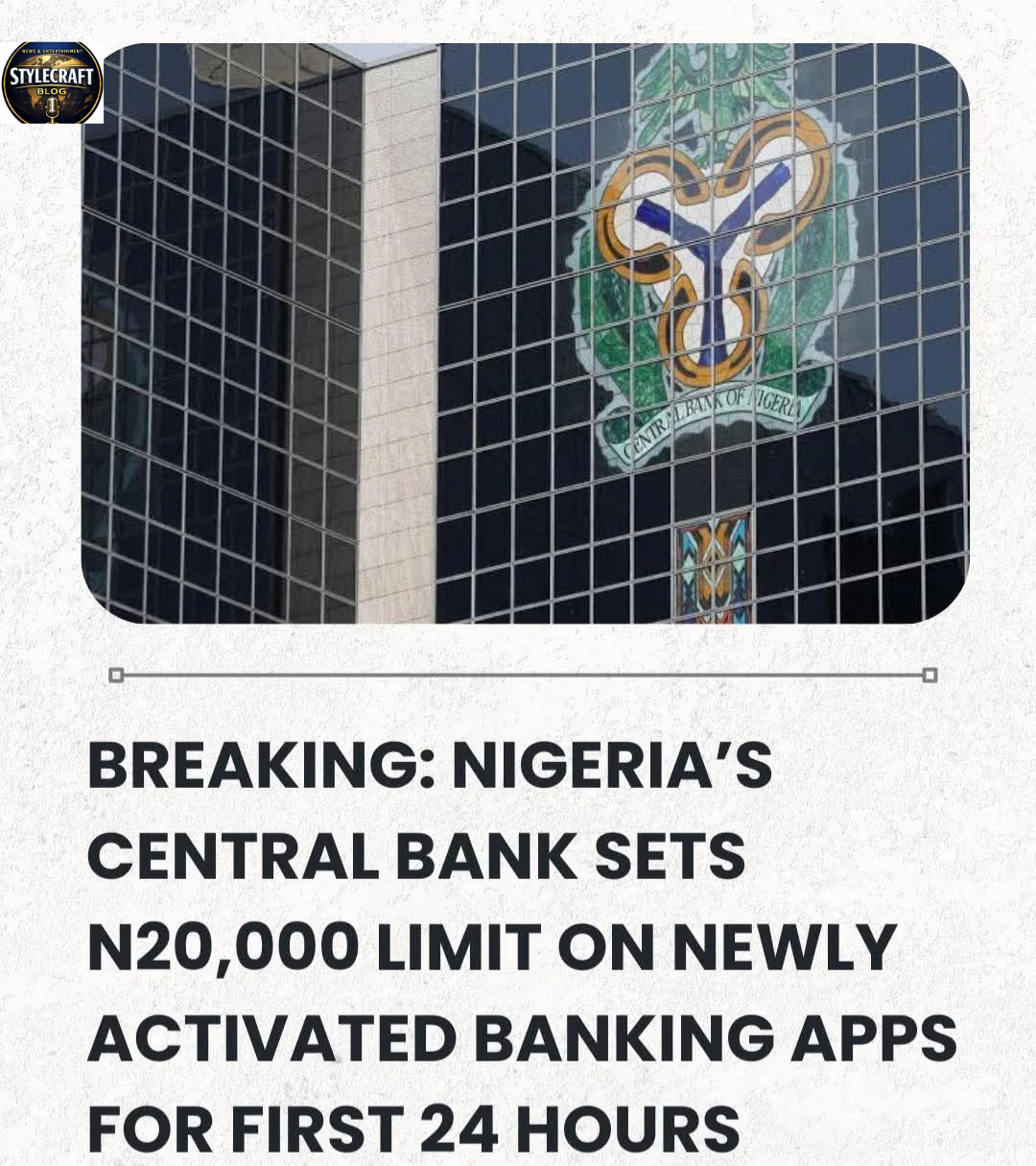 BREAKING: CBN Imposes ₦20,000 Limit on New Banking Apps